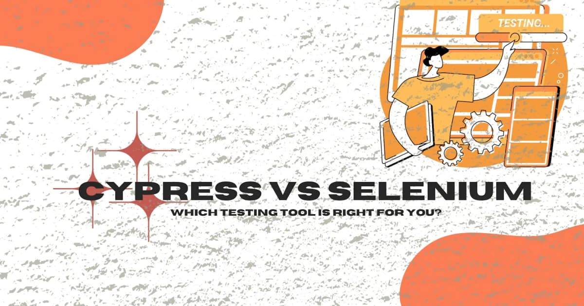 Cover Image for Cypress vs Selenium: Which Testing Tool Should You Use in 2025?