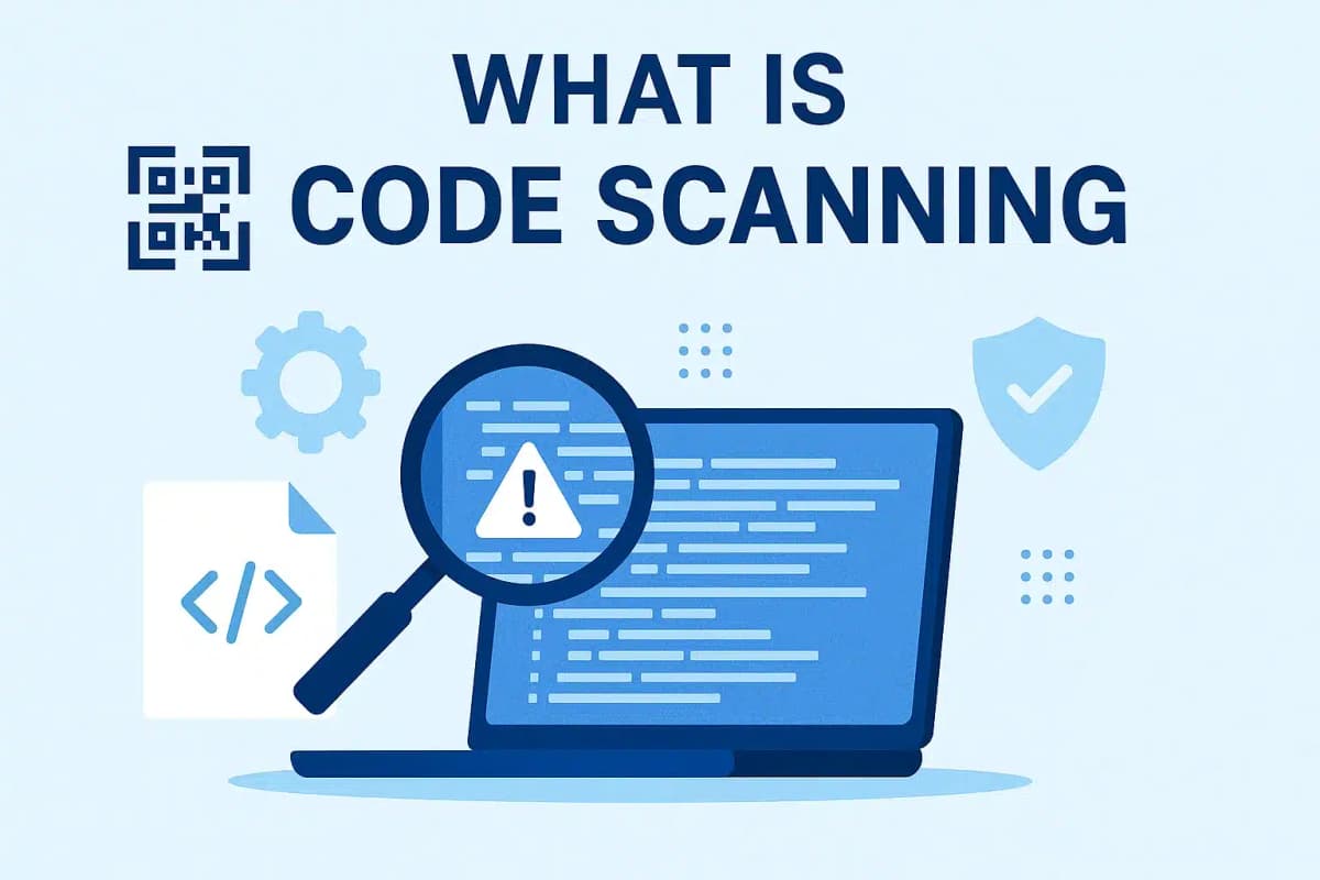 Cover Image for Code Scanning: Complete Guide for Developers & Businesses